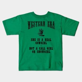 Western Era Slogan - She is a Real Cowgirl Kids T-Shirt